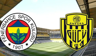 Fenerbahçe’nin konuğu MKE Ankaragücü